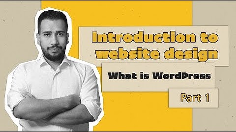 WordPress Plus Course- Introduction to Website- Part 1