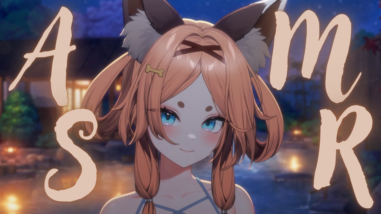 [ASMR] Dog Girl Helps You Relax in the Onsen