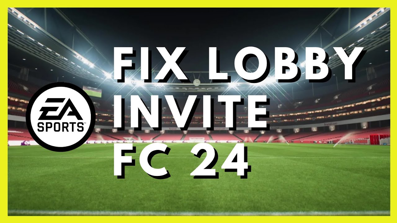 FC 24 Lobbies
