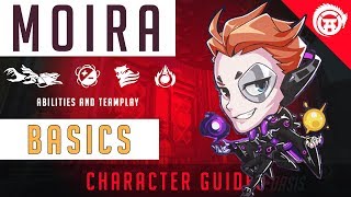 Overwatch Moira Guide : Basic In-Depth Guide for Ability Usage and Team Tips | OverwatchDojo