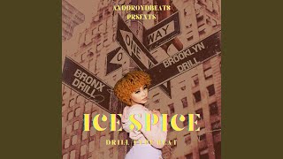 Ice Spice (Munch) | DRILL | |BRONX DRILL | TYPE BEAT |