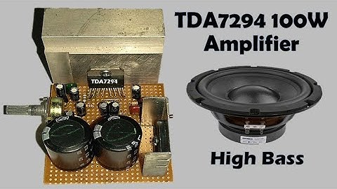 TDA7294 IC Amplifier Circuit | 100W Powerful Bass Amplifier