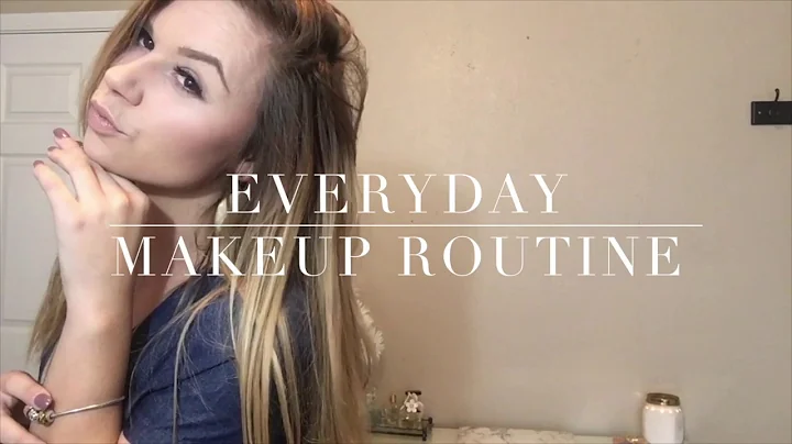 Updated: Everyday Makeup Routine!!