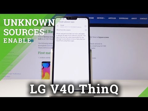 How to Install Unknown Apps on LG V40 ThinQ – Allow Unknown Sources