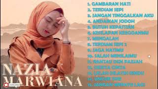 Nazia Marwiana Andaikan Jodoh Full Album Lagu Pop Terbaru Terpopuler 2021 Hits