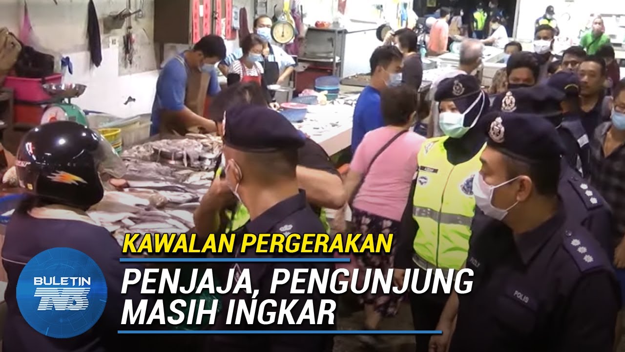 KAWALAN PERGERAKAN | Penjaja, Pengunjung Pasar Awam Bakal Berdepan