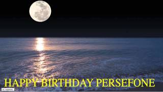 Persefone  Moon La Luna - Happy Birthday