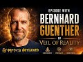 Bernhard Guenther - Veil of Reality | Conspiracy Bypass and Spiritual Warfare