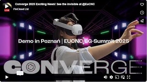 Converge 2025 Exciting News!  See the invisible at @EuCNC @FincloudTv