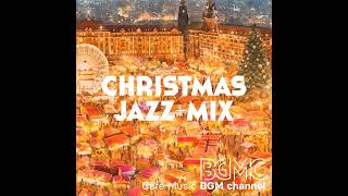 Cafe Music BGM channel - Christmas Jazz + Mix (2023) full album