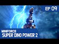 [MINIFORCE Super Dino Power2] Ep.09: Suzy and the Giant Gorilla