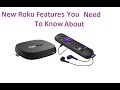 New roku features you need to know about