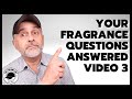 YOUR PERFUME QUESTIONS ANSWERED | VIDEO 3 + RALPH LAUREN POLO COLOGNE INTENSE, BYREDO MIXED EMOTIONS