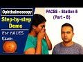 Paces uk station 5 ophthalmoscopyfundus exam stepbystep howto guide