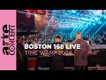 Boston 168 live  time warp 2024  arte concert
