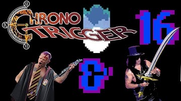 Chrono Trigger - 16 - Slash/Flea? The Day the Music Died