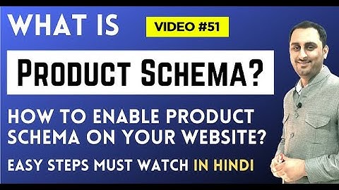 What Is Product Schema?| How to Enable This Product Schema on Your Blog/Website in Hindi | Video #51
