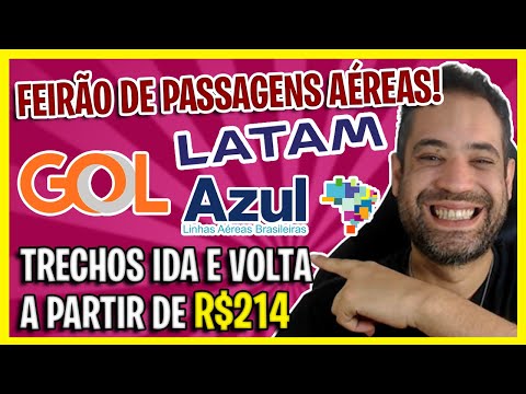 MEGA FEIRÃO DE PASSAGENS AÉREAS! GOL, AZUL E LATAM EM PROMOÇÃO RELÂMPAGO!