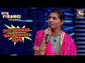 Jyoti Nooran Mesmerises Kapil | Oye  Firangi - The Musical Special