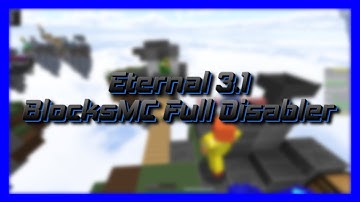 Best *FREE* Client 2021 | BlocksMC Full Disabler | Eternal 1.3