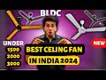 Best bldc celling fan 2024  best fan in india 2024  best bldc celling fan in india 2024  bldc fan