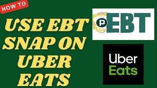 How To Use Ebt Snap On Uber Eats 2025 L Doublez