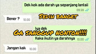 Chat Sedih Adik Dan Kaka Part 2