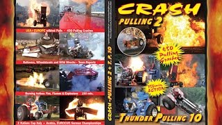 TRACTOR PULLING - Crash Pulling - Intro of &quot;Crash Pulling 2&quot;
