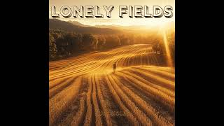 Lonely Fields