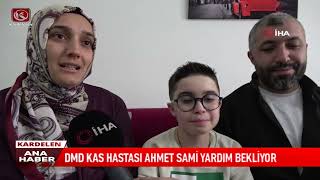 Dmd Kas Hastasi Ahmet Sami̇ Yardim Bekli̇yor