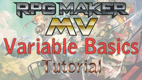 RPG Maker MV Tutorial: Variable Basics