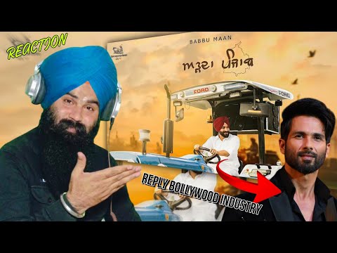 Reaction Babbu Maan - Add Da Punjab | ਅੜਦਾ ਪੰਜਾਬ | Latest Punjabi Song 2026