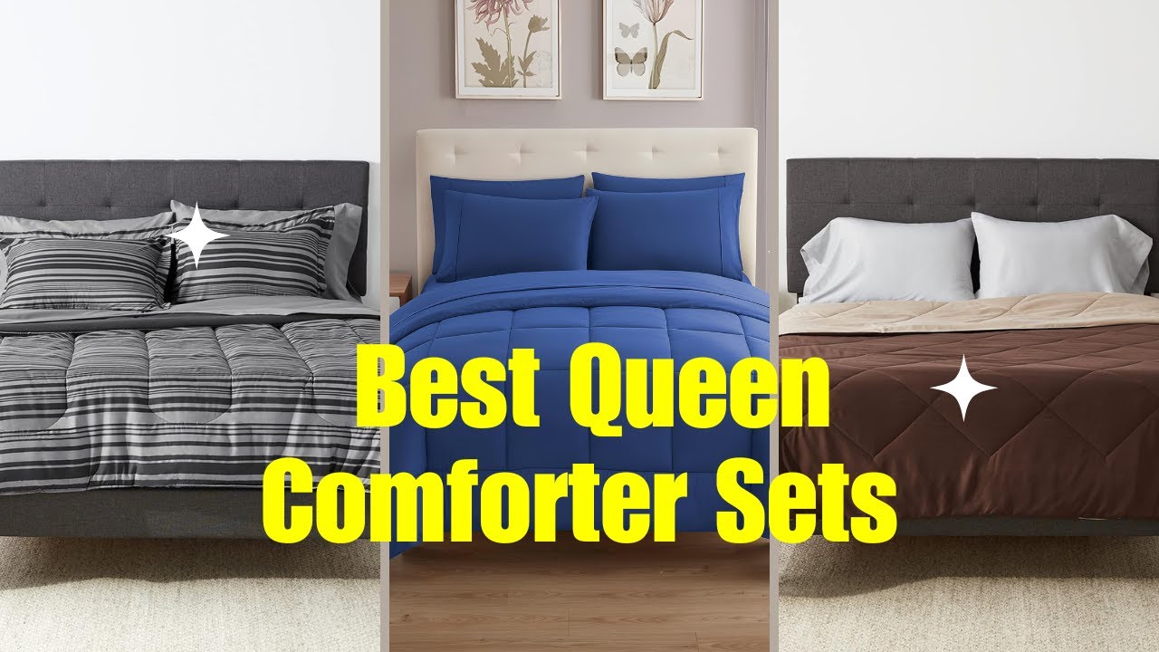 Best Queen Comforter Sets 2024