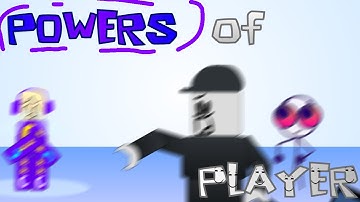 Powers Of Player
