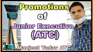 Promotions of JE(ATC) ।। ATC AO recruitment 2020