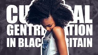 The Cultural Gentrification of Black Britain | EXODUS @TheStorytellerAJ