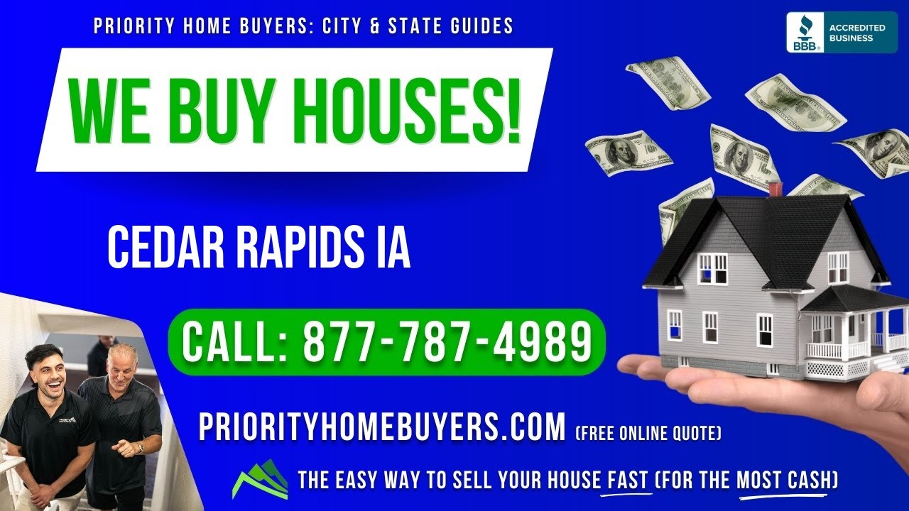 Sell My House Fast Cedar Rapids IA - (877) 787-4989 - We Buy Houses