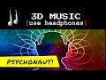 Capture de la vidéo 3D Music ♫ - Psychonaut! [Wear Headphones For 3D Effect]