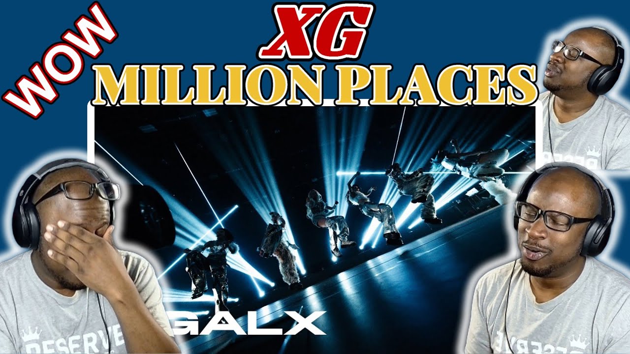 {OLD SCHOOL FAN'S REACTION} XG - MILLION PLACES (Official Music Video)