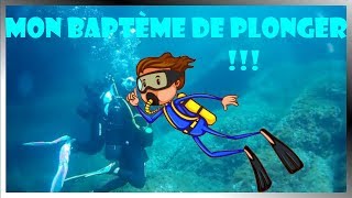 MON BAPTÊME DE PLONGÉE  SOUS MARINE EN CORSE !!!