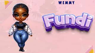 Wemmy Fundiofficial Audio