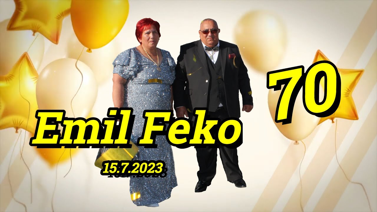Oslava Narodenin Emil Feko - Družstevna pri hornade 15.7.2023