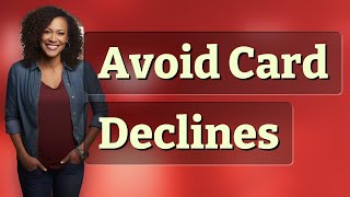 How Can You Prevent Insufficient Funds Declines on Prepaid Cards?
