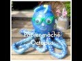 Make a papier-mâché Octopus