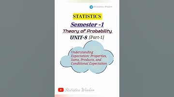B.Sc. Semester -1| Unit-8 [Part-1] | Theory of Probability| Understanding Expectation #statistics