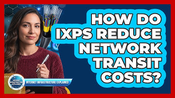 How Do IXPs Reduce Network Transit Costs?