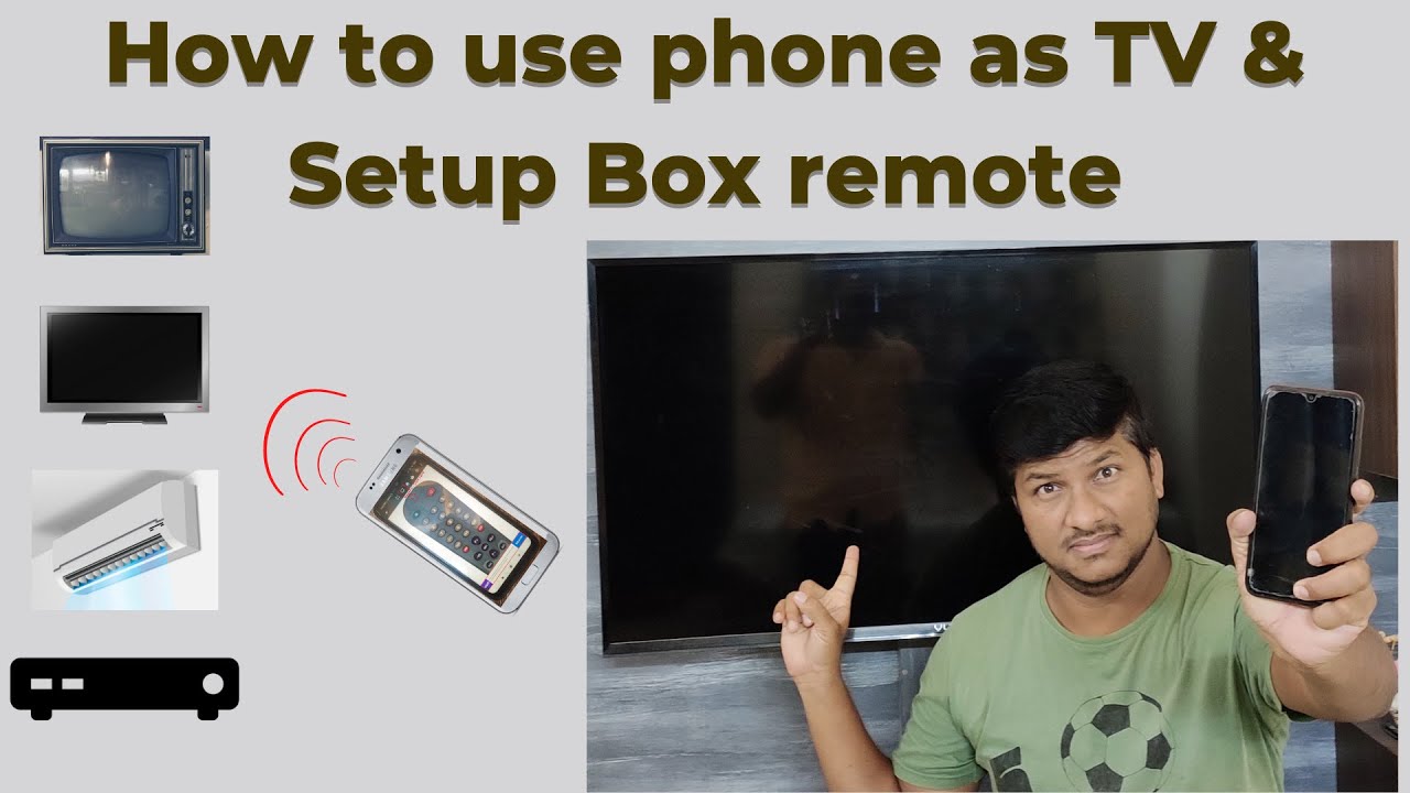 How to use mobile phone as TV remote Phone remote control Use phone