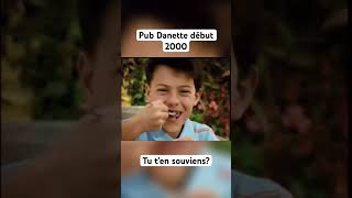 Pub Danette Début 2000 É