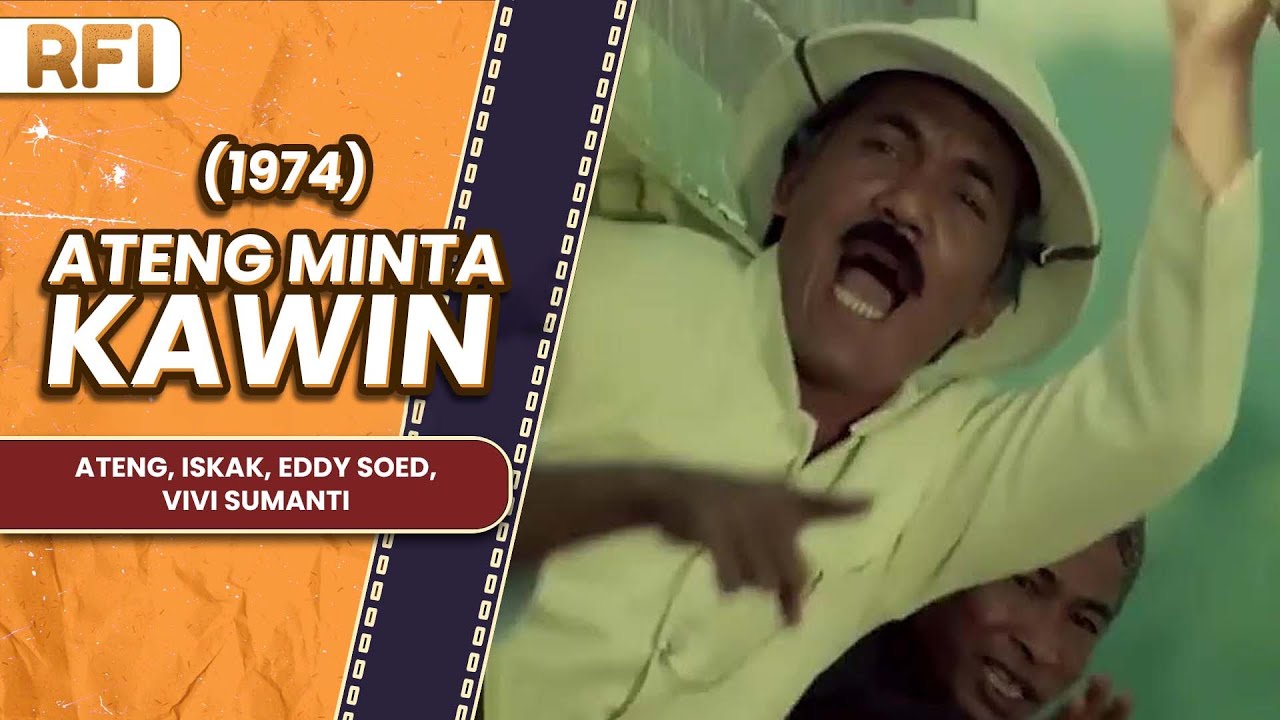 ATENG MINTA KAWIN (1974) FULL MOVIE HD - ATENG, ISKAK, EDDY SOED, VIVI SUMANTI