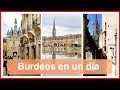 Burdeos en un día y Excursión a Saint-Émilion